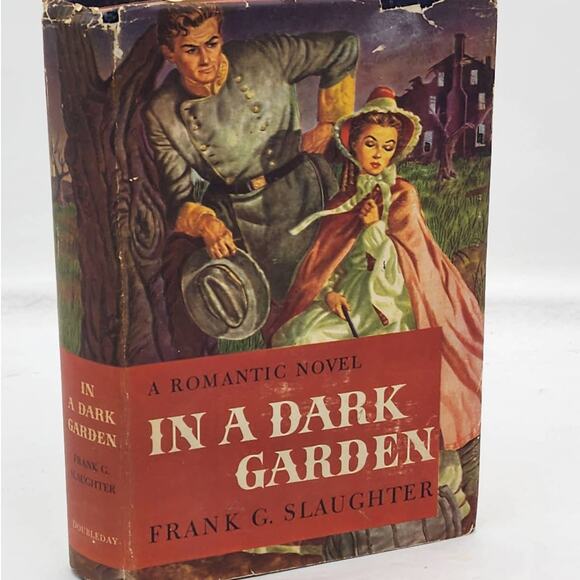 In A Dark Garden Frank Slaughter Romantic Novel Historical Victoria Vintage 1947 - Picture 1 of 13